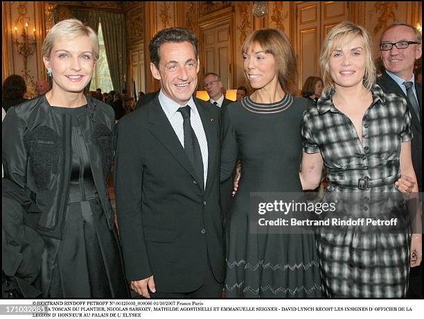 Melita Toscan Du Plantier, Nicolas Sarkozy, Mathilde Agostinelli and Emmanuelle Seigner - David Lynch is made Officer of the Legion of Honor at the...