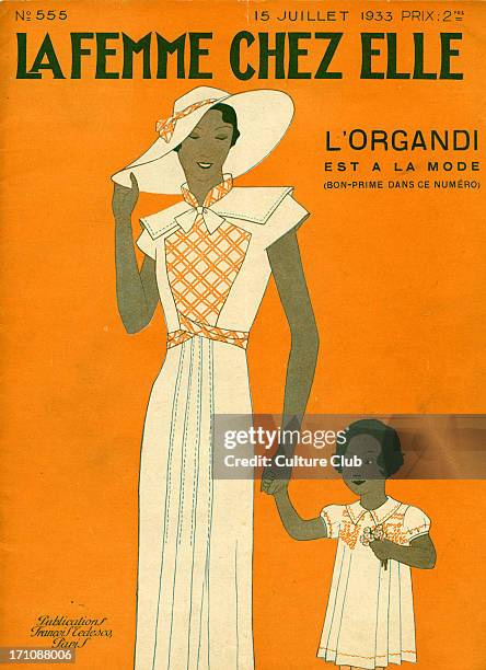 Cover of La Femme Chez Elle - mother and little girl, July 1933. 'L'Organdi'.