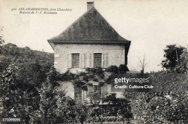 Jean Jacques Rousseau - his house in Les Charmettes, near Chambery - Swiss / French philosopher, writer 28 June 1712 - 2 July 1778 - on postcard with...