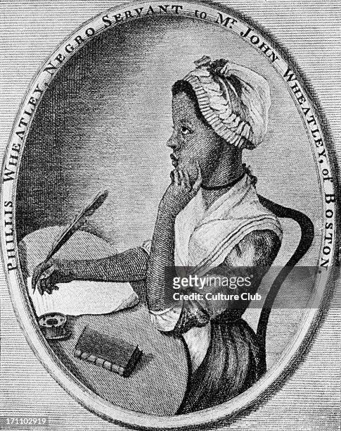 Phillis Wheatley - African/ Phillis Wheatley - African/ American poet: 1753  5 December 1784. As illustrated by Scipio Moorhead on the Front page of...
