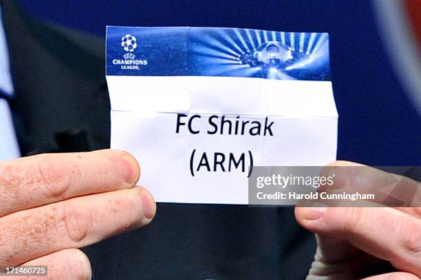 The name FC Shirak is seen during the UEFA Champions League Q1 qualifying round draw at the UEFA headquarters on June 24, 2013 in Nyon, Switzerland.