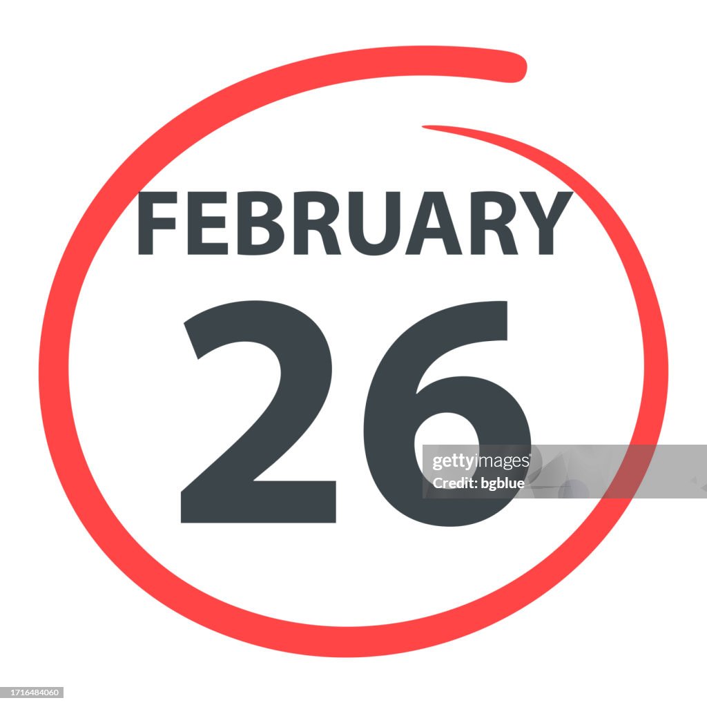 February 26 - Date circled in red on white background