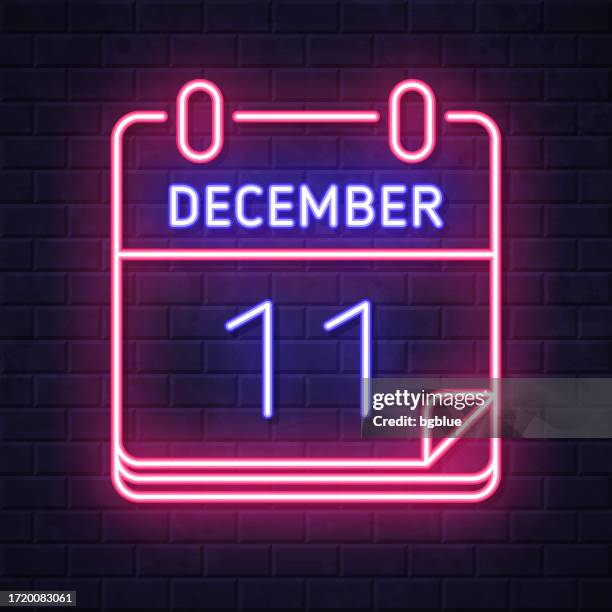 ilustraciones, imágenes clip art, dibujos animados e iconos de stock de 11 de diciembre. icono de neón brillante sobre fondo de pared de ladrillo - diciembre