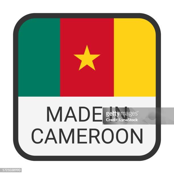 made in cameroon badge vector. sticker with stars and national flag. sign isolated on white background. - cameroon stock illustrations