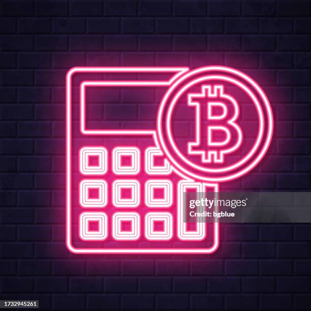 calculator with bitcoin sign. glowing neon icon on brick wall background - glowing button stock illustrations