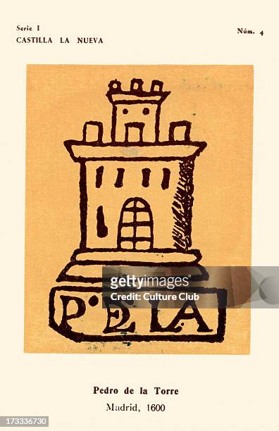 Pedro de la Torre, Madrid, 1600. Castle tower with initials of bookseller. No.4 in series I . Produced by Instituto Nacional del Libro Español as...