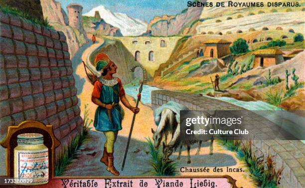Vanished Civilizations: Incan Causeway. Inca Empire extended down West coast of South America from Peru. Illustration on Liebig collectible card ....