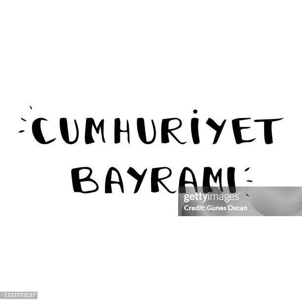 republic day - cumhuriyet bayrami - turkey - turkiye - turkish republic - handwritten text - flat design - whiteboard doodles stock illustrations