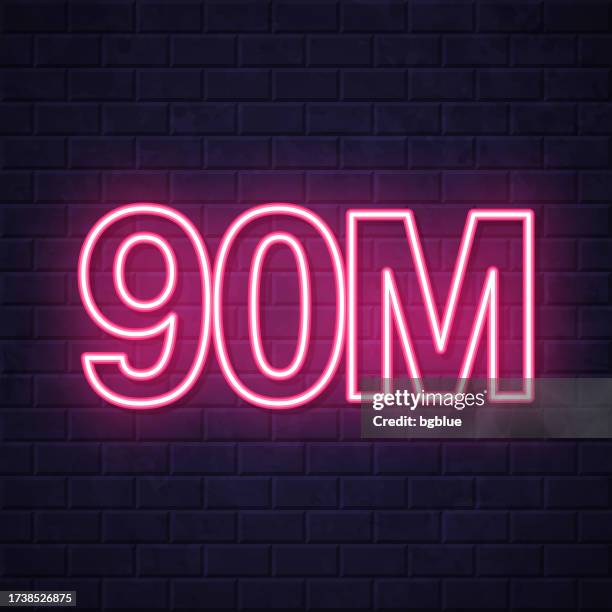 90m - ninety million. glowing neon icon on brick wall background - neon letter m stock illustrations