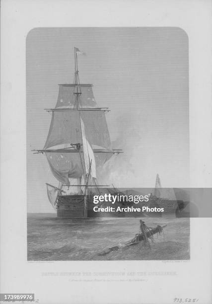 Engraving depicting the battle between the USS Constitution and HMS Guerriere during the War of 1812, with the USS Constitution as the eventual...