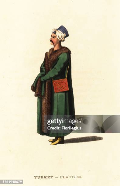 Private secretary to the Sultan, Ottoman Empire. He wears a turban, green pelisse coat trimmed with fur, yellow boots. Handcoloured copperplate...