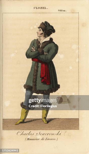 French actor Pierre Clozel as Charles Scavronski in Menuisier de Livonie by Alexandre Duval at the Odeon Theatre, Paris. Handcoloured copperplate...