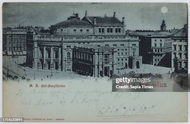 Greetings from Vienna. K. K. Hof-Burgtheater, Carl Ledermann Jr, Producer paperboard, Collotype, Inscription, FROM, Vienna, TO, Vienna, ADDRESS, To...