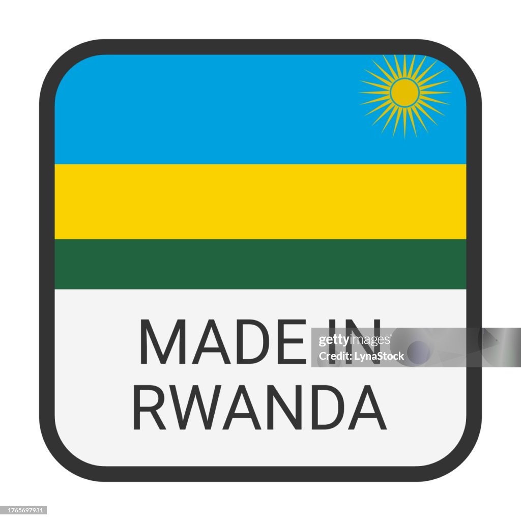 Made In Rwanda Badge Vector Sticker With Stars And National Flag Sign ...