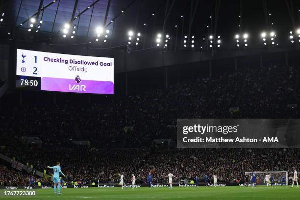 Decision goal disallowed is seen on the giant LED scoreboard during the Premier League match between Tottenham Hotspur and Chelsea FC at Tottenham...