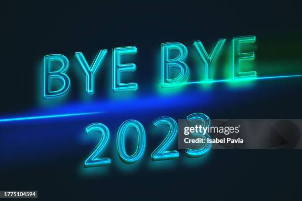 bye bye 2023 message - leaving card stock pictures, royalty-free photos & images