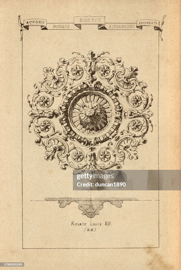 Architektonische Dekoration, Louis-XIII-Stil Rosace, Geschichte der Architektur und des Designs, Kunst, Französisch, Viktorianisch, 19. Jahrhundert
