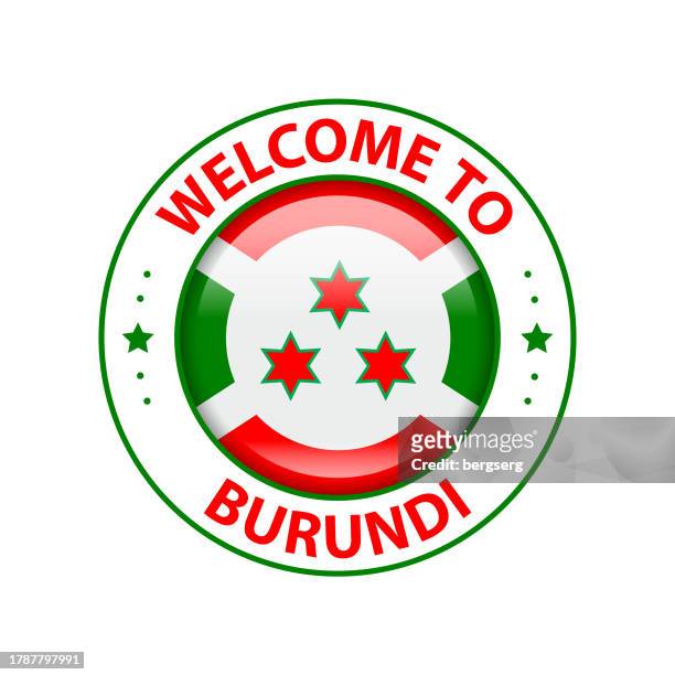vector stamp. welcome to burundi. glossy icon with national flag. seal template - certificate border stock illustrations