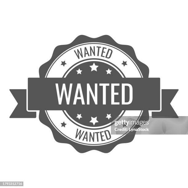 wanted stamp, seal. vector badge, icon template. illustration isolated on white background. - wanted poster background stock illustrations