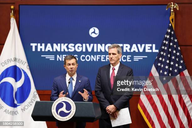 Secretary of Transportation Pete Buttigieg , joined by FAA Administrator Mike Whitaker, speak at a press conference on Thanksgiving holiday air...