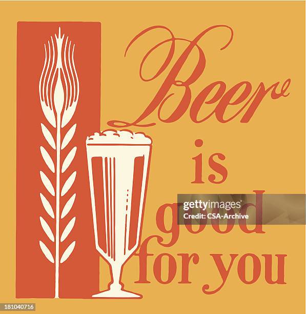 beer is good for you - beer advertisement stock illustrations