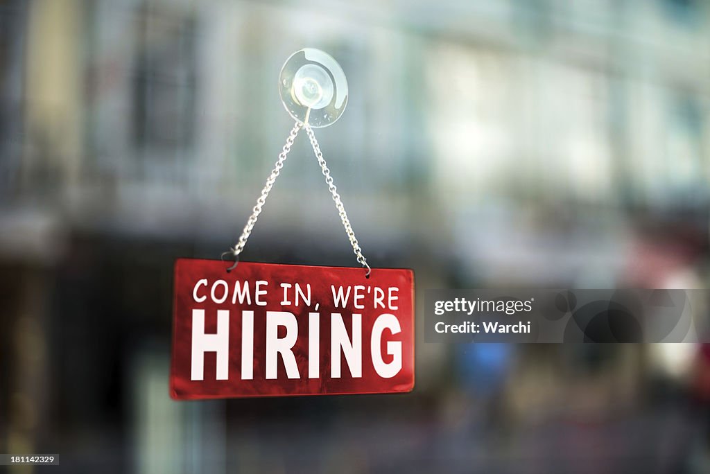 Come in we're hiring