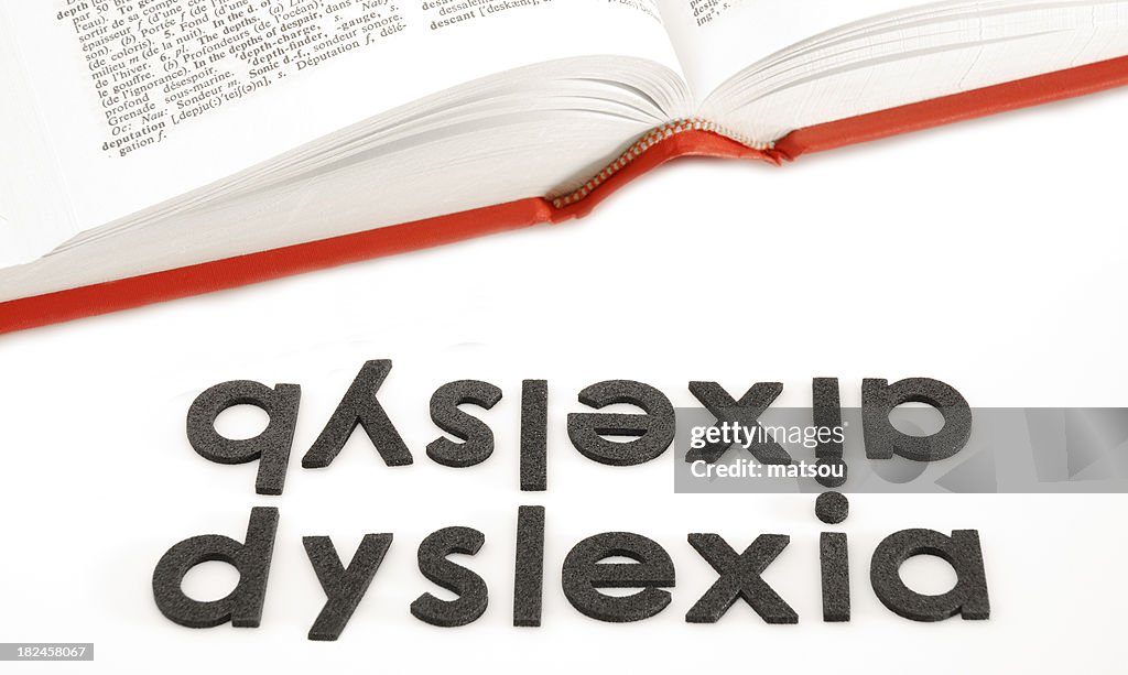 Dyslexia.