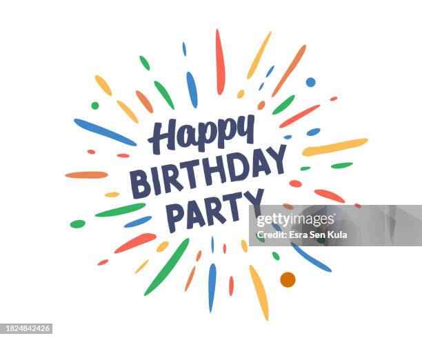 happy birthday party text with vector firework burst - surprise birthday party stock illustrations