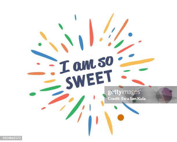 ich bin so süßer text mit vektor-feuerwerksexplosion - kindness stock-grafiken, -clipart, -cartoons und -symbole