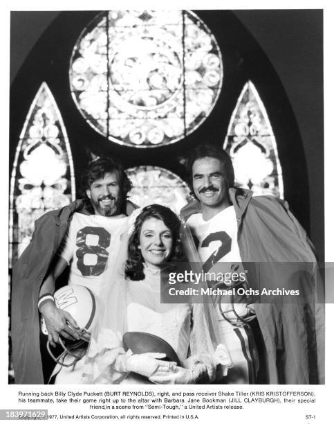Actor Kris Kristofferson, actress Jill Clayburgh and actor Burt Reynolds pose for the United Artists movie" Semi-Tough" in 1977.