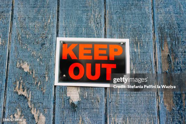 keep out sign - keep out sign stock pictures, royalty-free photos & images