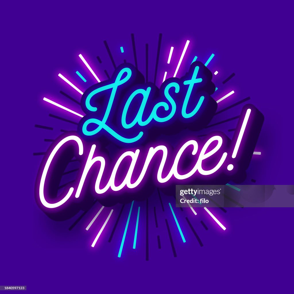 Last Chance Neon Sale Clearance Glowing Message