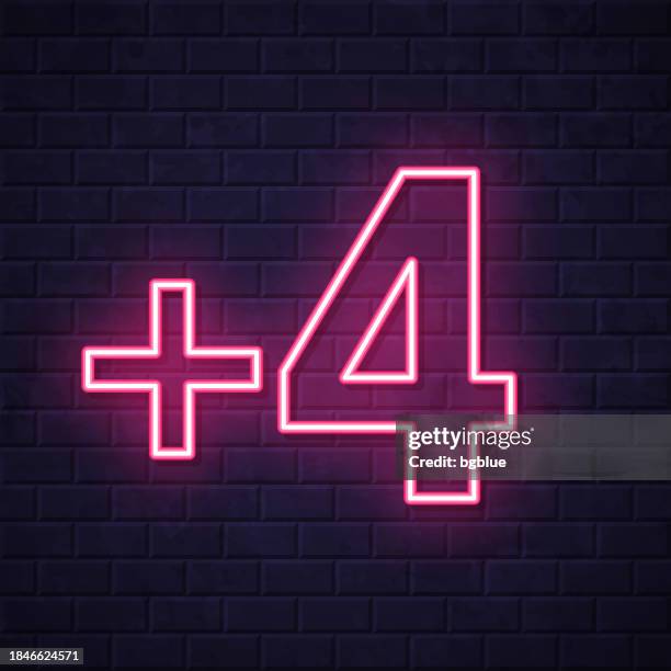 +4, plus four. glowing neon icon on brick wall background - fourth wall stock illustrations