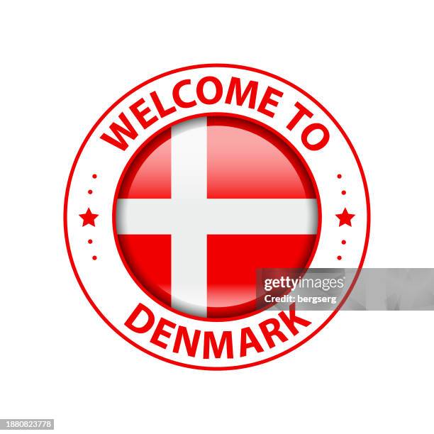 vector stamp. welcome to denmark. glossy icon with national flag. seal template - certificate border stock illustrations