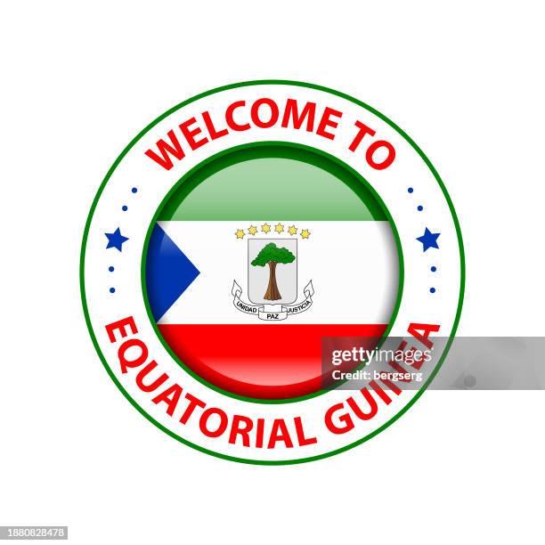 vector stamp. welcome to equatorial guinea. glossy icon with national flag. seal template - certificate border stock illustrations