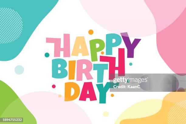 ilustraciones, imágenes clip art, dibujos animados e iconos de stock de feliz cumpleaños. diseño de letras vectoriales de feliz cumpleaños. caligrafía moderna. ilustración de stock de vector - tarjeta de cumpleaños