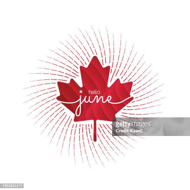 canadian concept, handwritten june month name with a red maple leaf. hello june. june. vector stock illustration. - canadian maple leaf icon stock illustrations