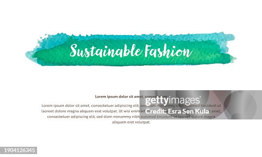 A vector design template related to environmental issues. It includes a watercolor-brushed highlighted title with Sustainable Fashion written in the headline. A vector design template related to environmental issues. It includes a watercolor-brushed highlighted title with Sustainable Fashion written in the headline.