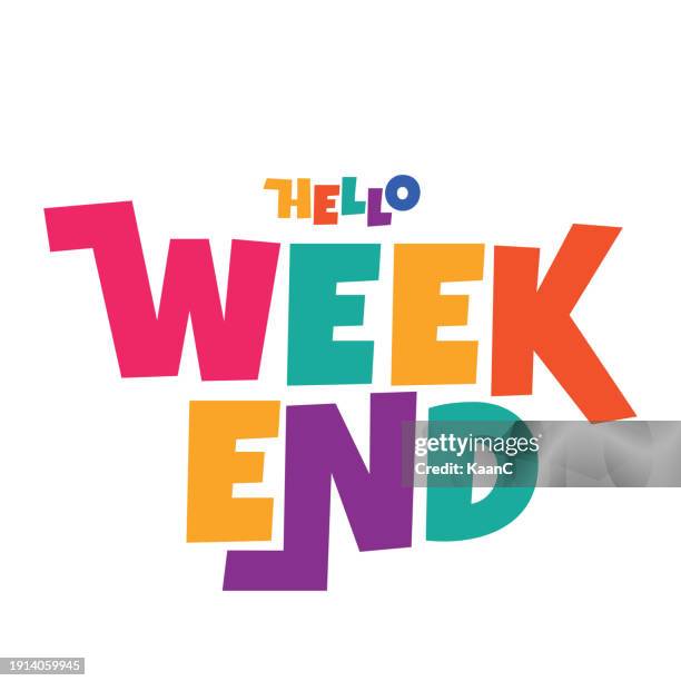 abstract weekend lettering. weekend. vector stock illustration. - weekend fun winter stock illustrations