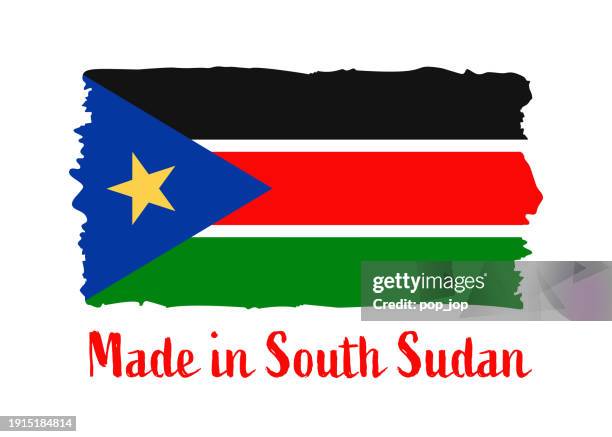 made in south sudan - grunge style vector illustration. flag of south sudan and text isolated on white background - south sudan stock illustrations