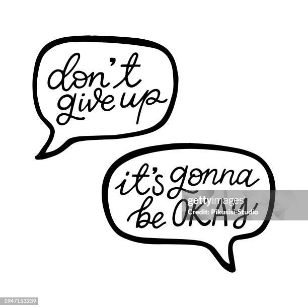 sprechblasen mit motivations- und selbstliebe-zitaten. gib nicht auf. es wird okay sein. - hindernisse überwinden stock-grafiken, -clipart, -cartoons und -symbole