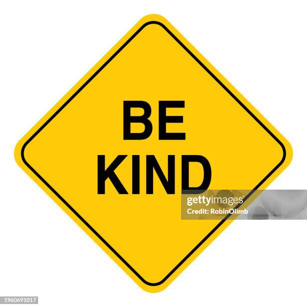 be kind road sign - kindness stock illustrations