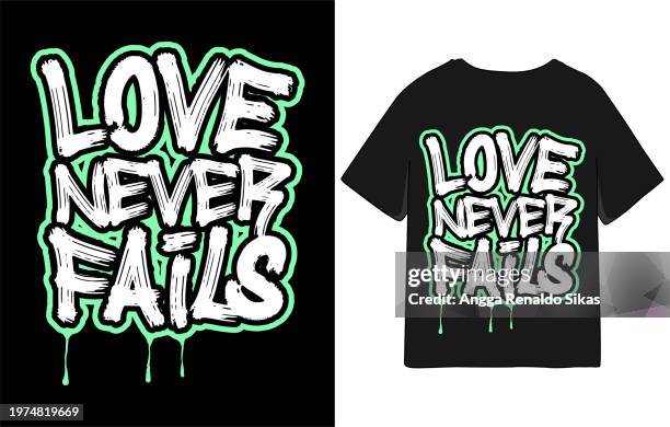 love never fails christian motivation typography slogan drawn with paintbrush stroke for t shirt design - religious slogan stock illustrations