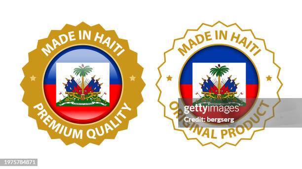 made in haiti. vector premium quality and original product stamp. glossy icon with national flag. seal template - hispaniola stock illustrations