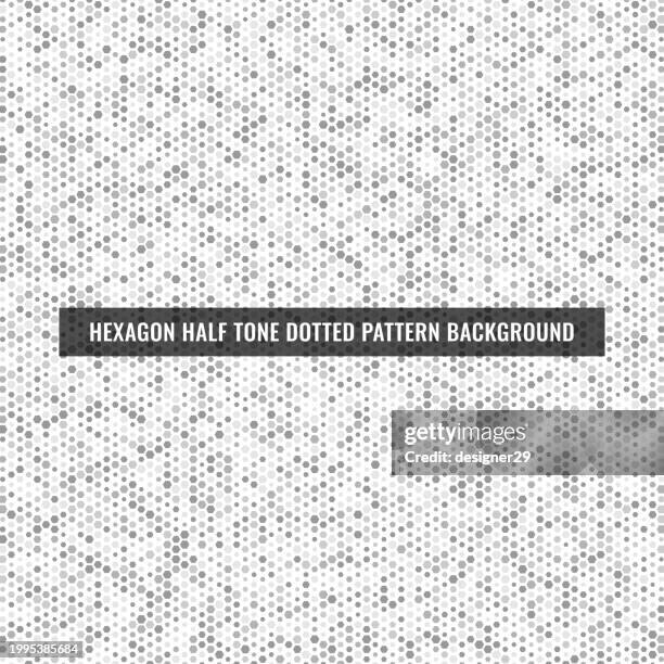 Half Ton Pattern 220 Hexagon Dot Pattern Vector High Res Illustrations - Getty Images