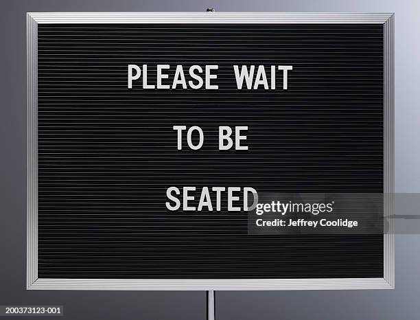 'please wait to be seated' sign, close-up - wait sign sign stock pictures, royalty-free photos & images