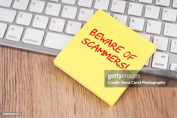 674 Beware Of Scams Stock Photos, High-Res Pictures, and Images - Getty ...