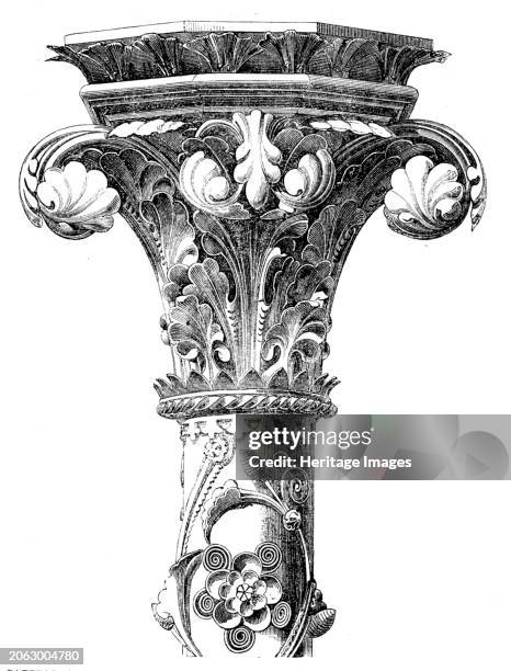 The International Exhibition: capital and portion of shaft of column from the Hereford Screen, designed by G. G. Scott, R.A., manufactured by...