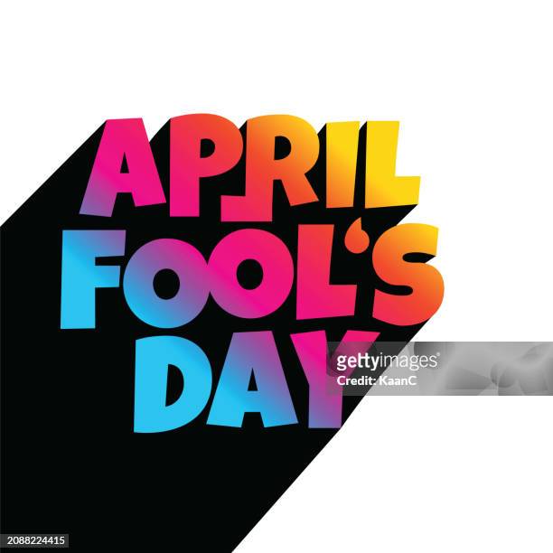 april fool's day, typography, fool day. colorful, flat design vector stock illustration - april fools day 幅插畫檔、美工圖案、卡通及圖標