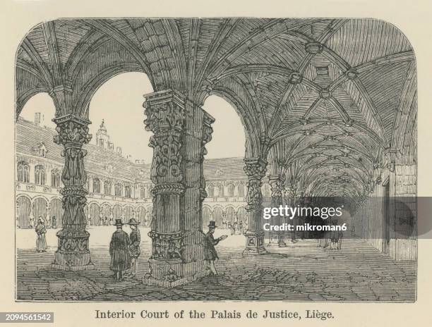 old engraving illustration of interior court of the palais de justice, liège, a city and municipality of wallonia and the capital of the belgian province of liège - liege stock pictures, royalty-free photos & images